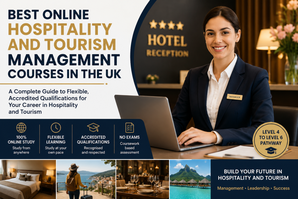 , Best Online Hospitality and Tourism Management Courses in the UK