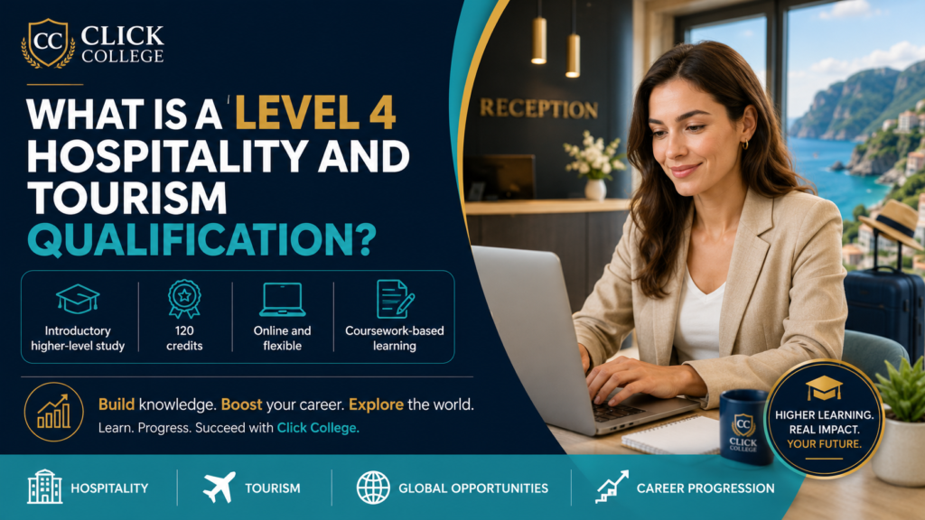 hospitality and tourism management courses, What Is a Level 4 Hospitality and Tourism Qualification?