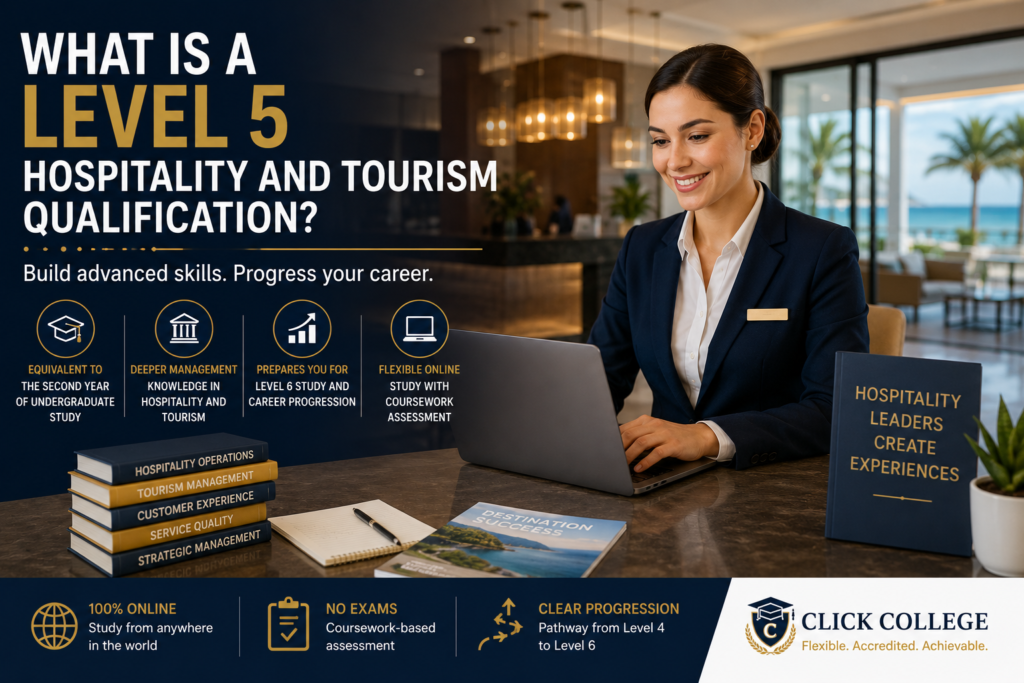hospitality and tourism management courses, What Is a Level 5 Hospitality and Tourism Qualification?