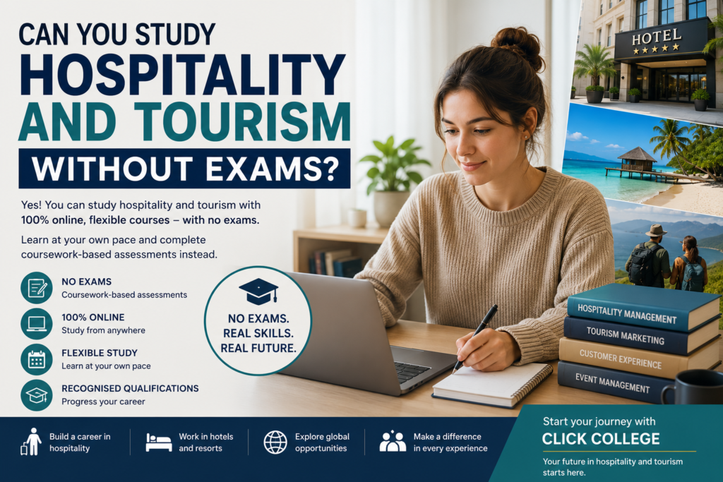 hospitality and tourism management courses, Can You Study Hospitality and Tourism Without Exams?